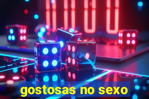 gostosas no sexo